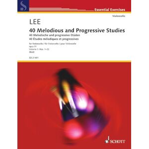 UNKNOWN LEE----40 MELODIOUS AND PROGRESSIVE STU: Nos. 1-22. Vol. 1. op. 31. cello. UNKNOWN LEE----40 MELODIOUS AND PROGRESSIVE STU: Nos. 1-22. Vol. 1. op. 31. cello.