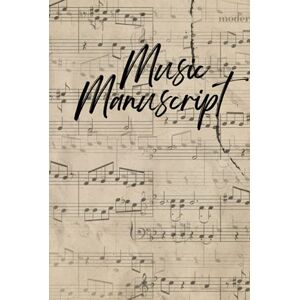 Publishing, PC Music Manuscript: Vintage Score Designer Blank Sheet Music Book Notebook Journal 12 Staves on 120 Pages Perfect Gift for Musicians and Songwriters Publishing, PC Music Manuscript: Vintage Score Designer Blank Sheet Music Book Notebook Journal 12 Staves on 120 Pages Perfect Gift for Musicians and Songwriters