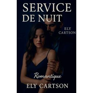 Cartson, Ely Service de nuit Cartson, Ely Service de nuit