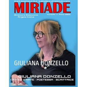 Kosta, Angela MIRIADE Magazine Issue 10: GIULIANA DONZELLO Kosta, Angela MIRIADE Magazine Issue 10: GIULIANA DONZELLO