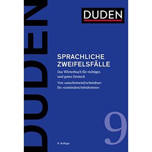 Hennig, Mathilde Duden Sprachliche Zweifelsfälle: Das Wörterbuch für richtiges und gutes Deutsch Hennig, Mathilde Duden Sprachliche Zweifelsfälle: Das Wörterbuch für richtiges und gutes Deutsch