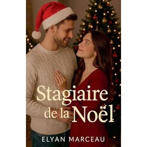marceau, Elyan Stagiaire de la Noël marceau, Elyan Stagiaire de la Noël
