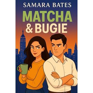 Bates, Samara Matcha&Bugie: Due editor. Una casa editrice. Un odio che potrebbe trasformarsi in passione. Bates, Samara Matcha&Bugie: Due editor. Una casa editrice. Un odio che potrebbe trasformarsi in passione.