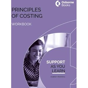 PENNING, AUBREY PRINCIPLES OF COSTING WORKBOOK PENNING, AUBREY PRINCIPLES OF COSTING WORKBOOK