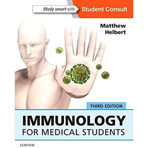 Helbert MBChB FRCP FRCPath PhD, Matthew Immunology for Medical Students Helbert MBChB FRCP FRCPath PhD, Matthew Immunology for Medical Students
