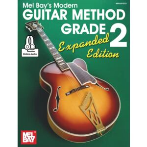 Bay, William Modern Guitar Method Grade 2, Expanded Edition Bay, William Modern Guitar Method Grade 2, Expanded Edition