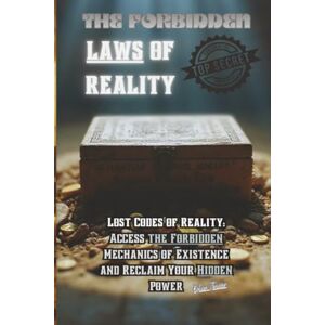 Junior, Kalen The Forbidden Laws of Reality Junior, Kalen The Forbidden Laws of Reality