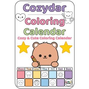 books, edbo Cozydar Coloring Calendar: Cozy & Cute Monthly Coloring Pages. Color and plan your Year. Book Size: 8.5" x 11" Stress relief Mindfulness books, edbo Cozydar Coloring Calendar: Cozy & Cute Monthly Coloring Pages. Color and plan your Year. Book Size: 8.5" x 11" Stress relief Mindfulness