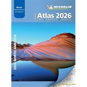 Michelin Large Format Atlas 2026 USA Canada Mexico (A3-Paperback): USA, Canada, Mexico; With Bonus: North American Driving Tours (Atlas ()) Michelin Large Format Atlas 2026 USA Canada Mexico (A3-Paperback): USA, Canada, Mexico; With Bonus: North American Driving Tours (Atlas ())