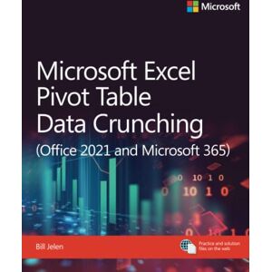 Jelen, Bill Microsoft Excel Pivot Table Data Crunching (Office 2021 and Microsoft 365) (Business Skills) Jelen, Bill Microsoft Excel Pivot Table Data Crunching (Office 2021 and Microsoft 365) (Business Skills)