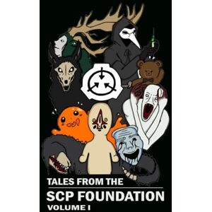 Brian Streich Tales from the SCP Foundation: Newest Collection of 2024 Volume I Brian Streich Tales from the SCP Foundation: Newest Collection of 2024 Volume I