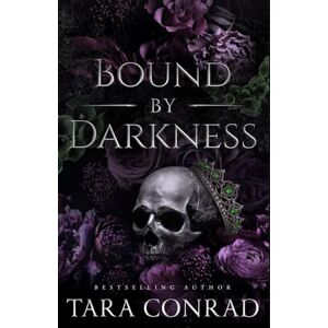 Conrad, Tara Bound by Darkness (Deluxe Edge Edition) (Ravens & Romance: The Poe Retellings) Conrad, Tara Bound by Darkness (Deluxe Edge Edition) (Ravens & Romance: The Poe Retellings)