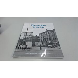 Mortimer, Peter The Gorbals in the 70s Mortimer, Peter The Gorbals in the 70s