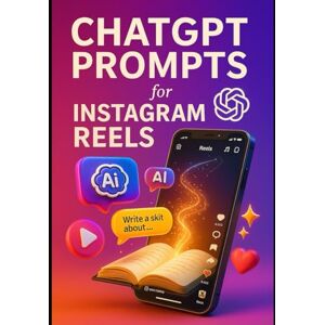 Devi ChatGPT Prompts for Instagram Reels: Supercharge Your Reels Strategy with Creative AI Prompts Devi ChatGPT Prompts for Instagram Reels: Supercharge Your Reels Strategy with Creative AI Prompts