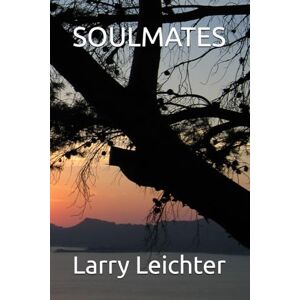 Leichter, Larry R SOULMATES Leichter, Larry R SOULMATES