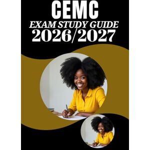 Larson, Micah P. CEMC Exam Study Guide 2026/2027: Mastering Evaluation and Management Coding Through Practice Questions, Detailed Explanations, and Proven Strategies for Success Larson, Micah P. CEMC Exam Study Guide 2026/2027: Mastering Evaluation and Management Coding Through Practice Questions, Detailed Explanations, and Proven Strategies for Success