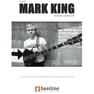 Clayton, Stuart The Mark King Bass Book (Bass Guitar TAB Books by Stuart Clayton) Clayton, Stuart The Mark King Bass Book (Bass Guitar TAB Books by Stuart Clayton)
