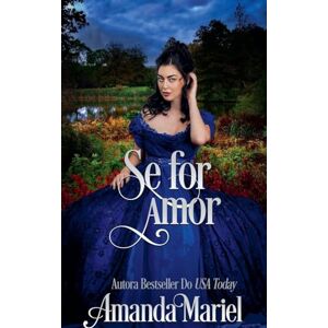 Mariel, Amanda Se for amor: 2 (O Escândalo Encontra O Amor) Mariel, Amanda Se for amor: 2 (O Escândalo Encontra O Amor)