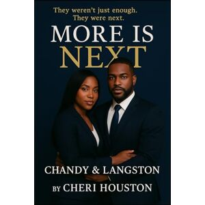 Houston, Dr Cheri More Is Next: They weren't just enough. They were next Houston, Dr Cheri More Is Next: They weren't just enough. They were next