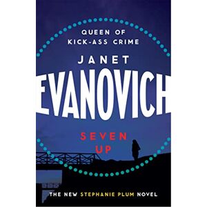 Evanovich, Janet Seven Up: The One With The Mud Wrestling: A fast-paced and hilarious mystery Evanovich, Janet Seven Up: The One With The Mud Wrestling: A fast-paced and hilarious mystery