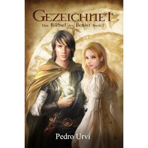 Urvi, Pedro Gezeichnet: (Das Rätsel der Ilenier, Buch 1) Urvi, Pedro Gezeichnet: (Das Rätsel der Ilenier, Buch 1)