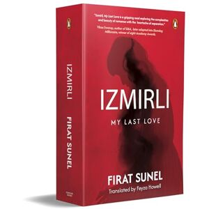 Howell, Feyza Izmirli, My Last Love: A Psychological Mystery Thriller with Mind-bending Twists: A Psychological Mystery Thriller with Mind-bending Twists A Gripping Story of Love, Loss & Family Secrets Howell, Feyza Izmirli, My Last Love: A Psychological Mystery Thriller with Mind-bending Twists: A Psychological Mystery Thriller with Mind-bending Twists A Gripping Story of Love, Loss & Family Secrets