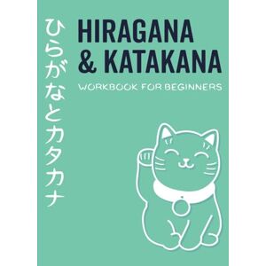 Workbooks, Gengo Hiragana And Katakana Workbook For Beginners: japanese hiragana and katakana writing practice with genkouyoushi paper and japanese crossword puzzles (Japanese Workbooks For Beginners) Workbooks, Gengo Hiragana And Katakana Workbook For Beginners: japanese hiragana and katakana writing practice with genkouyoushi paper and japanese crossword puzzles (Japanese Workbooks For Beginners)