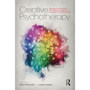 Creative Labs Psychotherapy: Applying the principles of neurobiology to play and expressive arts-based practice Creative Labs Psychotherapy: Applying the principles of neurobiology to play and expressive arts-based practice
