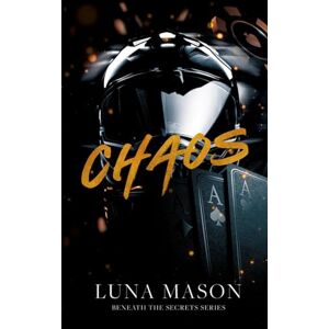 Mason, Luna Chaos: Discreet Special Edition (Beneath The Secrets: Special Edition Discreet Covers) Mason, Luna Chaos: Discreet Special Edition (Beneath The Secrets: Special Edition Discreet Covers)