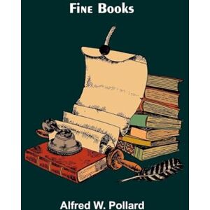 W Pollard, Alfred Foot-prints of a letter carrier or, a history of the worlds correspondece (Edition1) W Pollard, Alfred Foot-prints of a letter carrier or, a history of the worlds correspondece (Edition1)