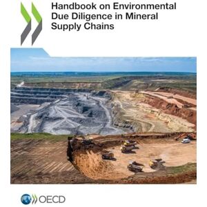 Oecd Handbook on Environmental Due Diligence in Mineral Supply Chains Oecd Handbook on Environmental Due Diligence in Mineral Supply Chains