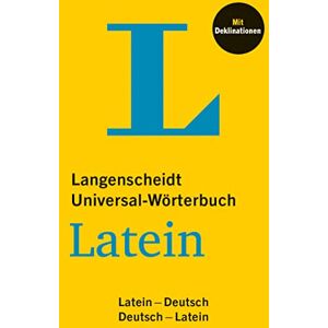 Langenscheidt Universal-Wörterbuch Latein: Latein Deutsch / Deutsch Latein Langenscheidt Universal-Wörterbuch Latein: Latein Deutsch / Deutsch Latein