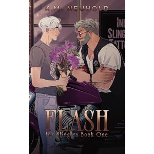 K&M Flash (Ink Slingers, 1) K&M Flash (Ink Slingers, 1)