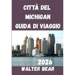 Bear, Walter Città del Michigan Guida di viaggio 2026: Hai completato il tuo viaggio come compagno nella vivace città del Michigan Bear, Walter Città del Michigan Guida di viaggio 2026: Hai completato il tuo viaggio come compagno nella vivace città del Michigan