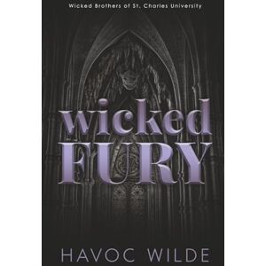 Wilde, Havoc Wicked Fury: Alternate Cover Edition Wilde, Havoc Wicked Fury: Alternate Cover Edition