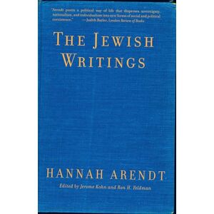 Arendt, Hannah The Jewish Writings Arendt, Hannah The Jewish Writings