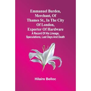 Belloc, Hilaire An Apology for the Colouring of the Greek Court in the Crystal Palace (Edition1): A Record Of His Lineage, Speculations, Last Days And Death Belloc, Hilaire An Apology for the Colouring of the Greek Court in the Crystal Palace (Edition1): A Record Of His Lineage, Speculations, Last Days And Death