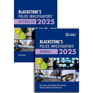 Connor, Paul Blackstone's Police Investigators Manual and Workbook 2025 Connor, Paul Blackstone's Police Investigators Manual and Workbook 2025