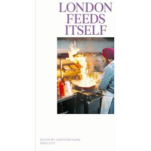 London Feeds Itself London Feeds Itself