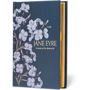 Charlotte Bronte Jane Eyre (Signature Gilded Classics) (Signature Gilded Editions) Charlotte Bronte Jane Eyre (Signature Gilded Classics) (Signature Gilded Editions)