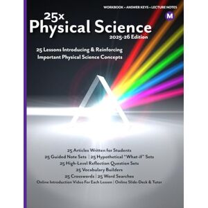 Hunt, John 25x: Physical Science Middle School 25 Mini-Lessons To Introduce, Reinforce, and Highlight the Importance of Physical Science Topics: 25 Articles, ... (25x High & Middle School Science Series) Hunt, John 25x: Physical Science Middle School 25 Mini-Lessons To Introduce, Reinforce, and Highlight the Importance of Physical Science Topics: 25 Articles, ... (25x High & Middle School Science Series)