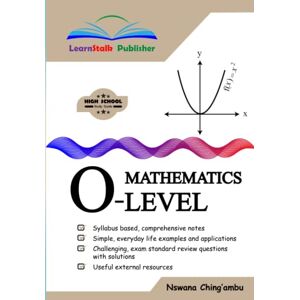 Publisher, LearnStalk LearnStalk Mathematics O-Level: 7 (LearnStalk Academic Books) Publisher, LearnStalk LearnStalk Mathematics O-Level: 7 (LearnStalk Academic Books)