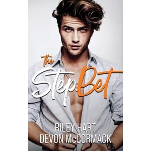 McCormack, Devon The Step Bet: (Peach State Stepbros #1) McCormack, Devon The Step Bet: (Peach State Stepbros #1)