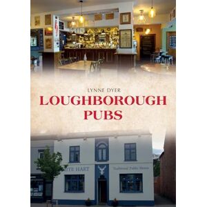 Dyer, Lynne Loughborough Pubs Dyer, Lynne Loughborough Pubs