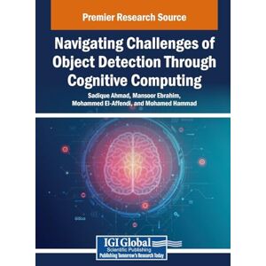 Navigating Challenges of Object Detection Through Cognitive Computing Navigating Challenges of Object Detection Through Cognitive Computing