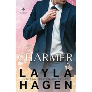 Hagen, Layla The Charmer: A Fake Relationship Romance (The Leblanc Brothers) Hagen, Layla The Charmer: A Fake Relationship Romance (The Leblanc Brothers)