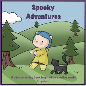 Colours, Ozzy Spooky Adventures: A cute colouring book inspired by another world Colours, Ozzy Spooky Adventures: A cute colouring book inspired by another world