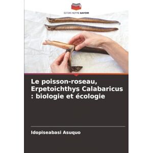 Asuquo, IdopiseAbasi Le poisson-roseau, Erpetoichthys Calabaricus : biologie et écologie Asuquo, IdopiseAbasi Le poisson-roseau, Erpetoichthys Calabaricus : biologie et écologie