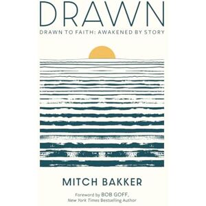 Bakker, Mitch Drawn: Discover God’s Presence in Seasons of Struggle and Renewal Through Powerful and Reflective True Stories Bakker, Mitch Drawn: Discover God’s Presence in Seasons of Struggle and Renewal Through Powerful and Reflective True Stories