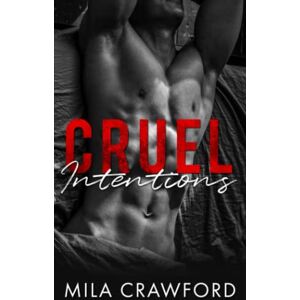 Crawford, Mila Cruel Intentions (Park Avenue Elites) Crawford, Mila Cruel Intentions (Park Avenue Elites)